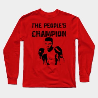 The Peoples Champion Long Sleeve T-Shirt